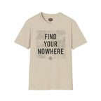 Find Your Nowhere T-Shirt