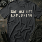 Not Lost Just Exploring T-Shirt