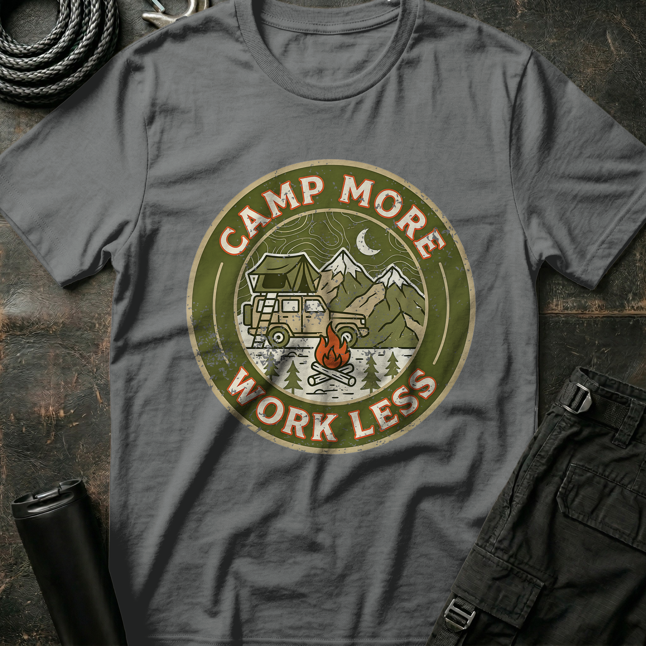 Camp More Work Less T-Shirt