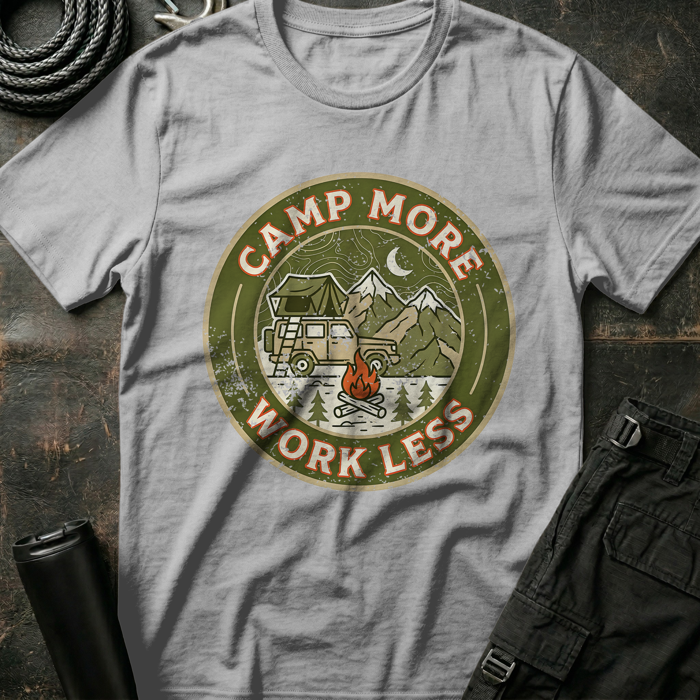 Camp More Work Less T-Shirt