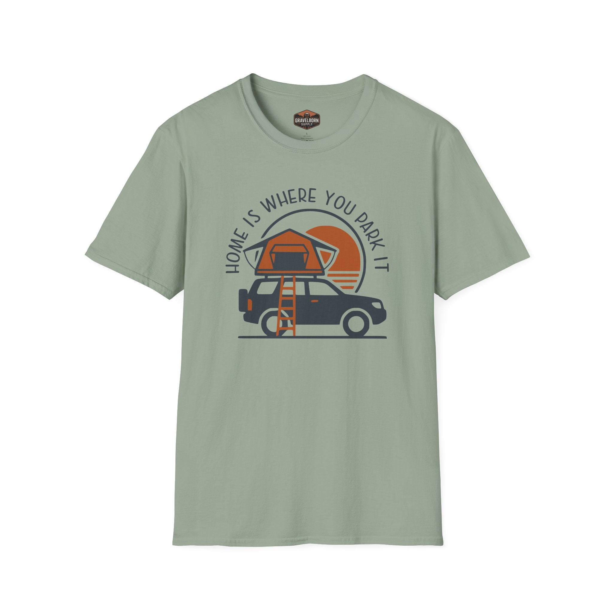 Home is Where you Park It T-Shirt