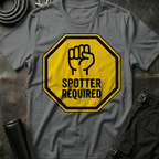 Spotter Required T-Shirt