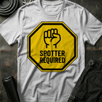 Spotter Required T-Shirt