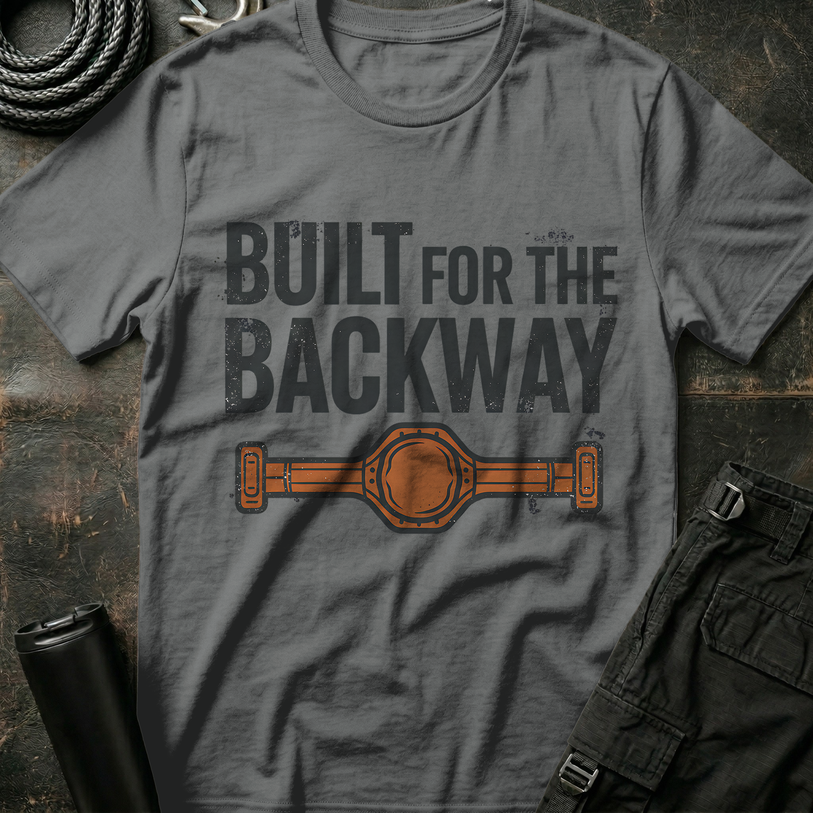 Built for the Backway T-Shirt