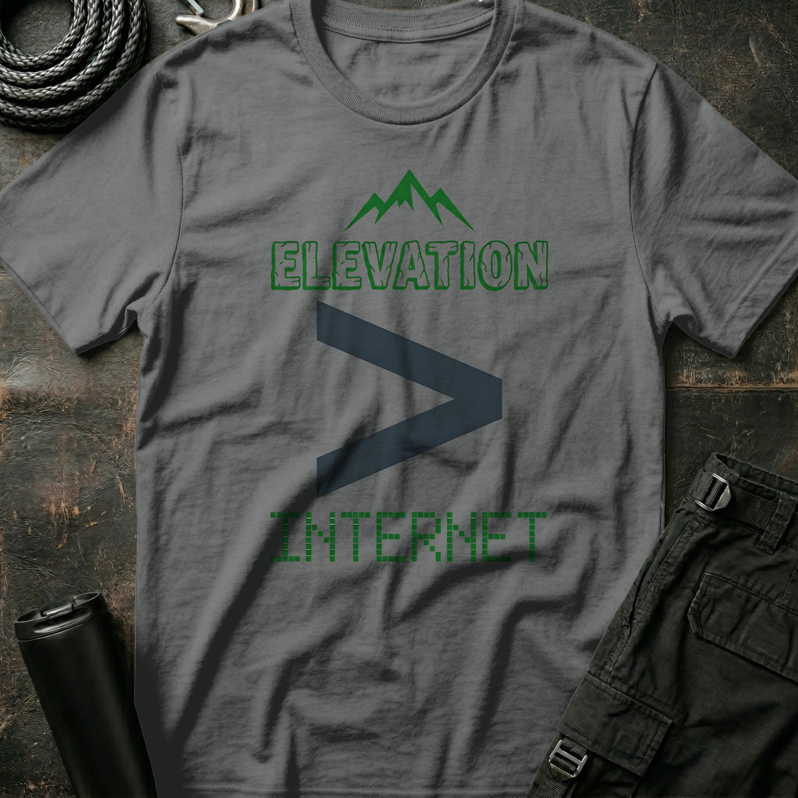 Elevation greater than Internet T-Shirt