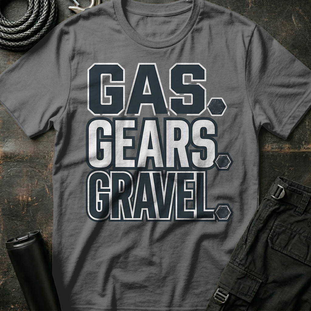 Gas Gears Gravel T-Shirt