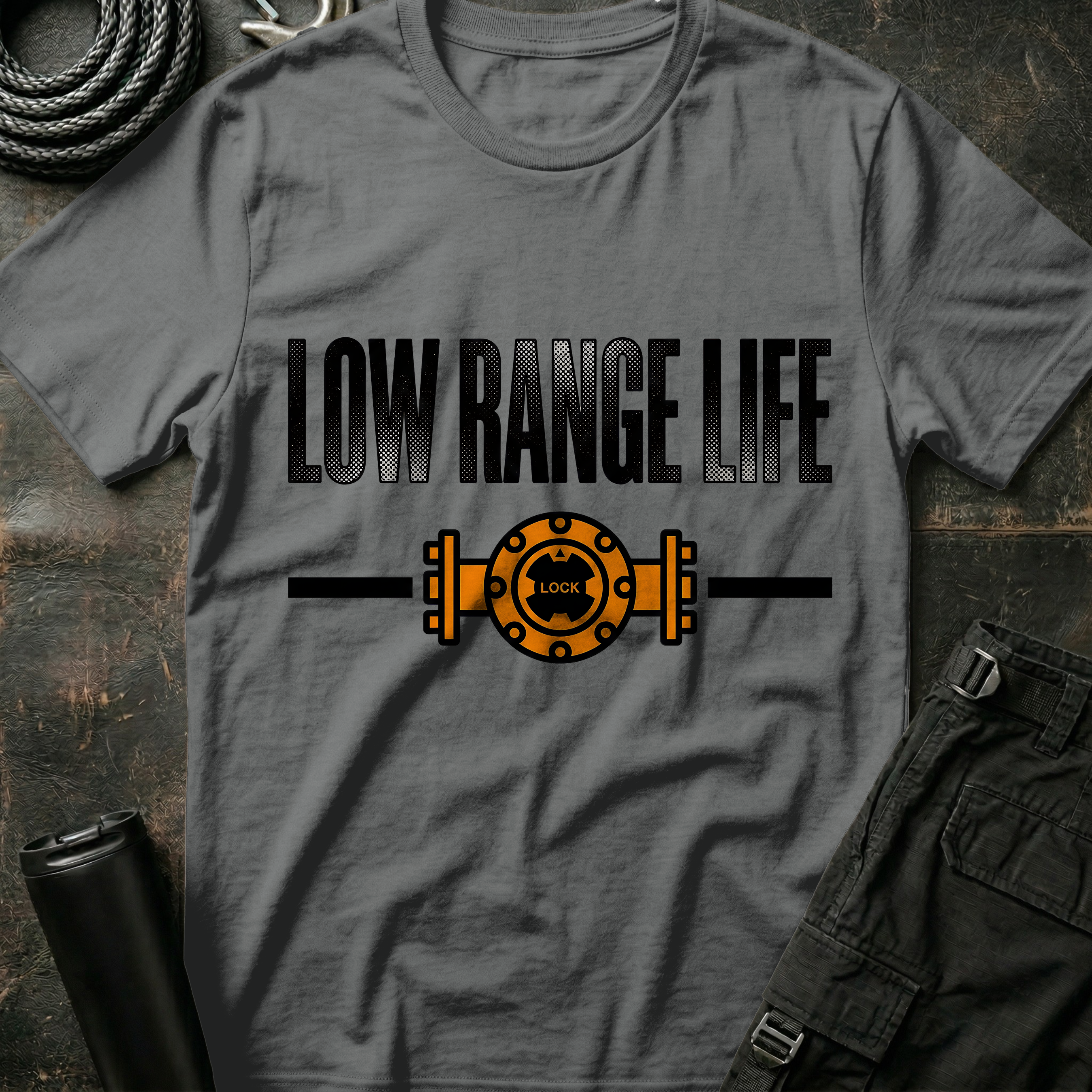 Low Range Life T-Shirt