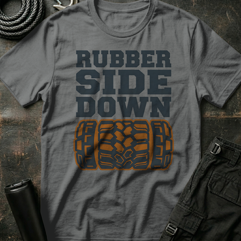 Rubber Side Down T-Shirt