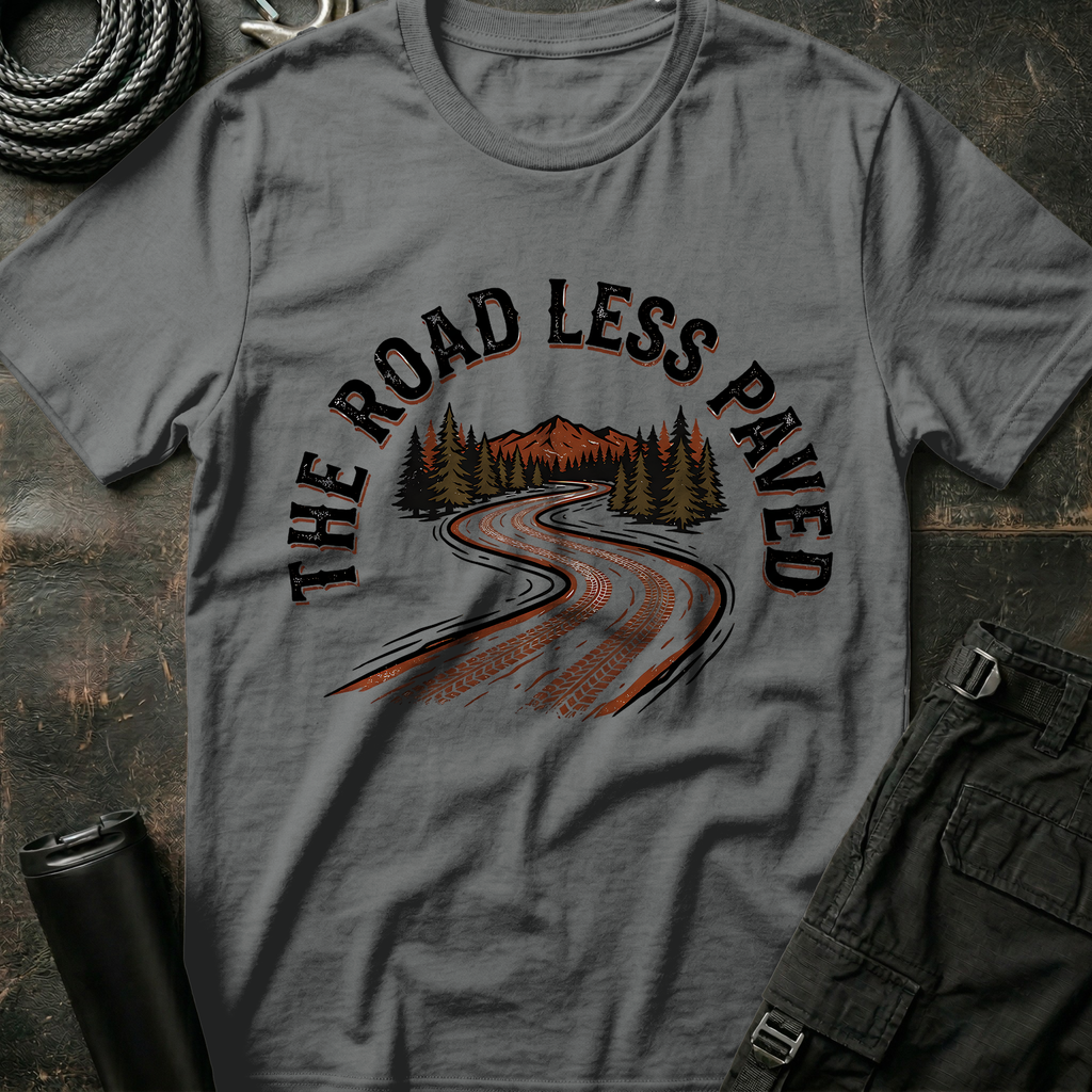 The Road Less Paved T-Shirt