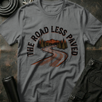 The Road Less Paved T-Shirt