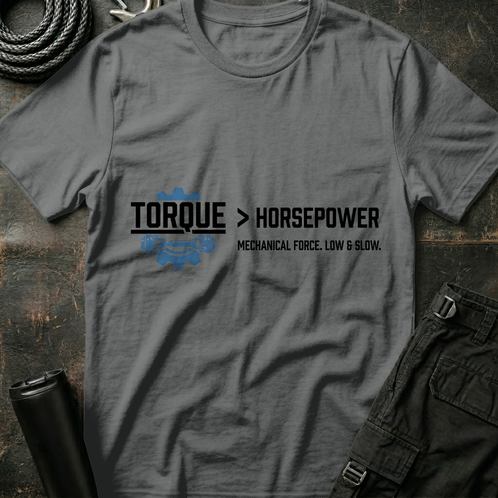 Torque Greater Than Horsepower T-Shirt