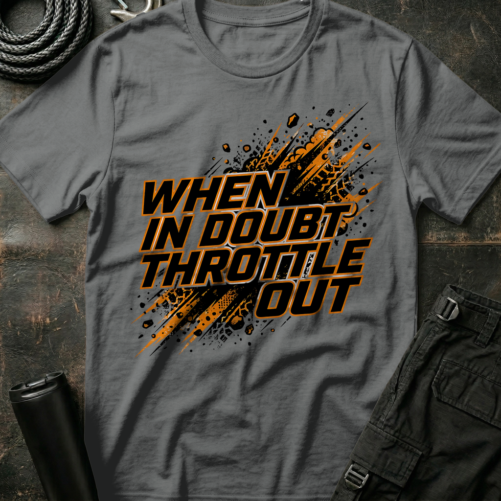 Throttle Out T-Shirt