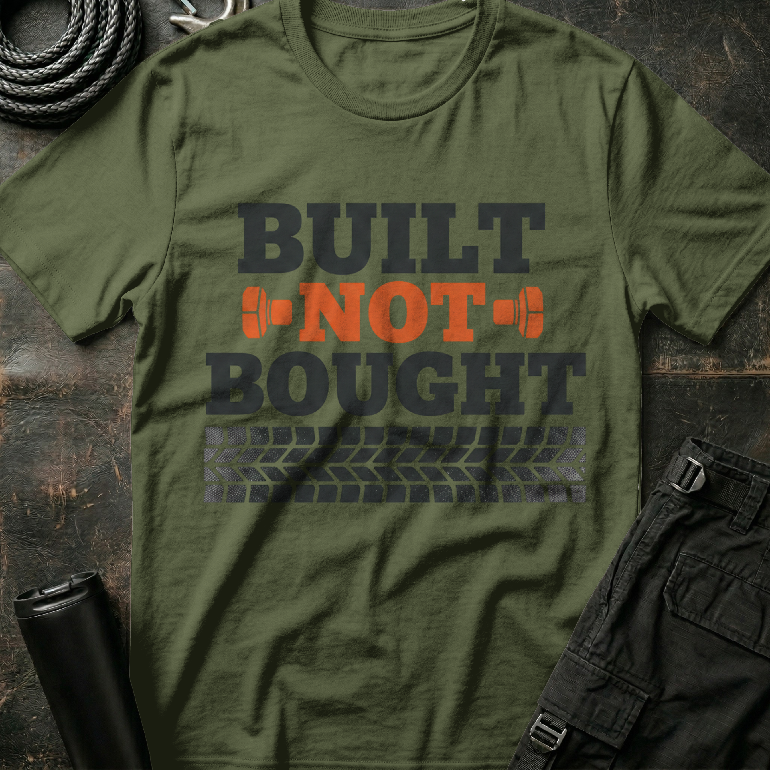 Built Not Bought T-Shirt