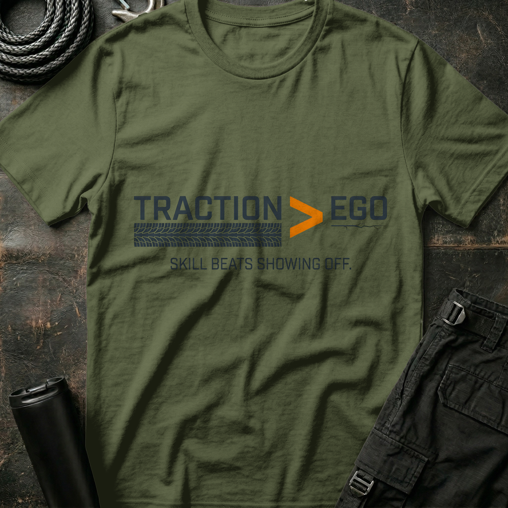 Traction Greater than Ego T-Shirt