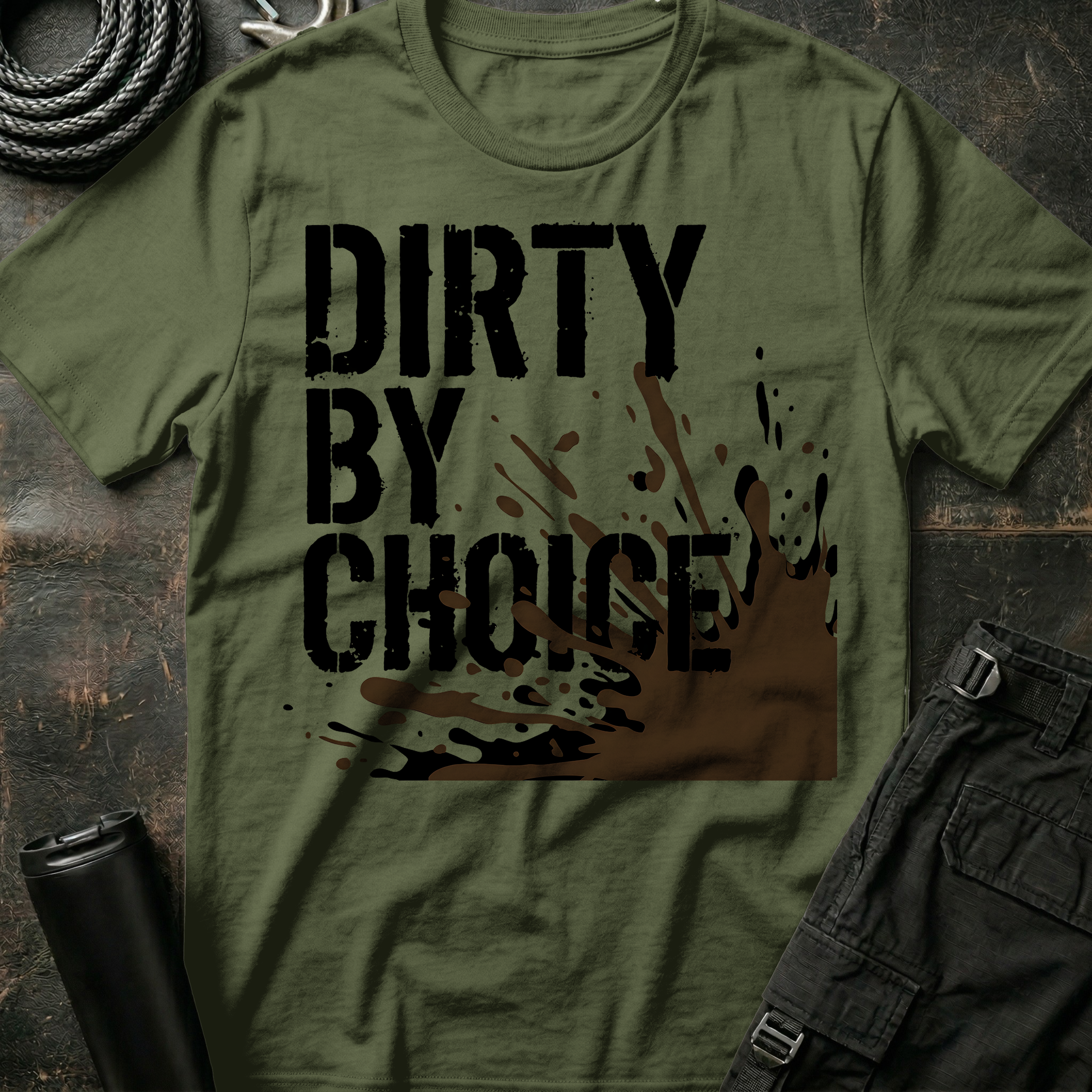 Dirty By Choice T-Shirt