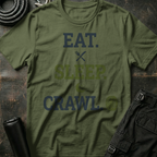 Eat . Sleep . Crawl T-Shirt
