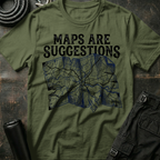 Maps are Suggestions T-Shirt