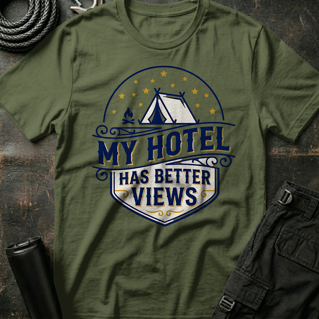 My Hotel has a Better View T-Shirt