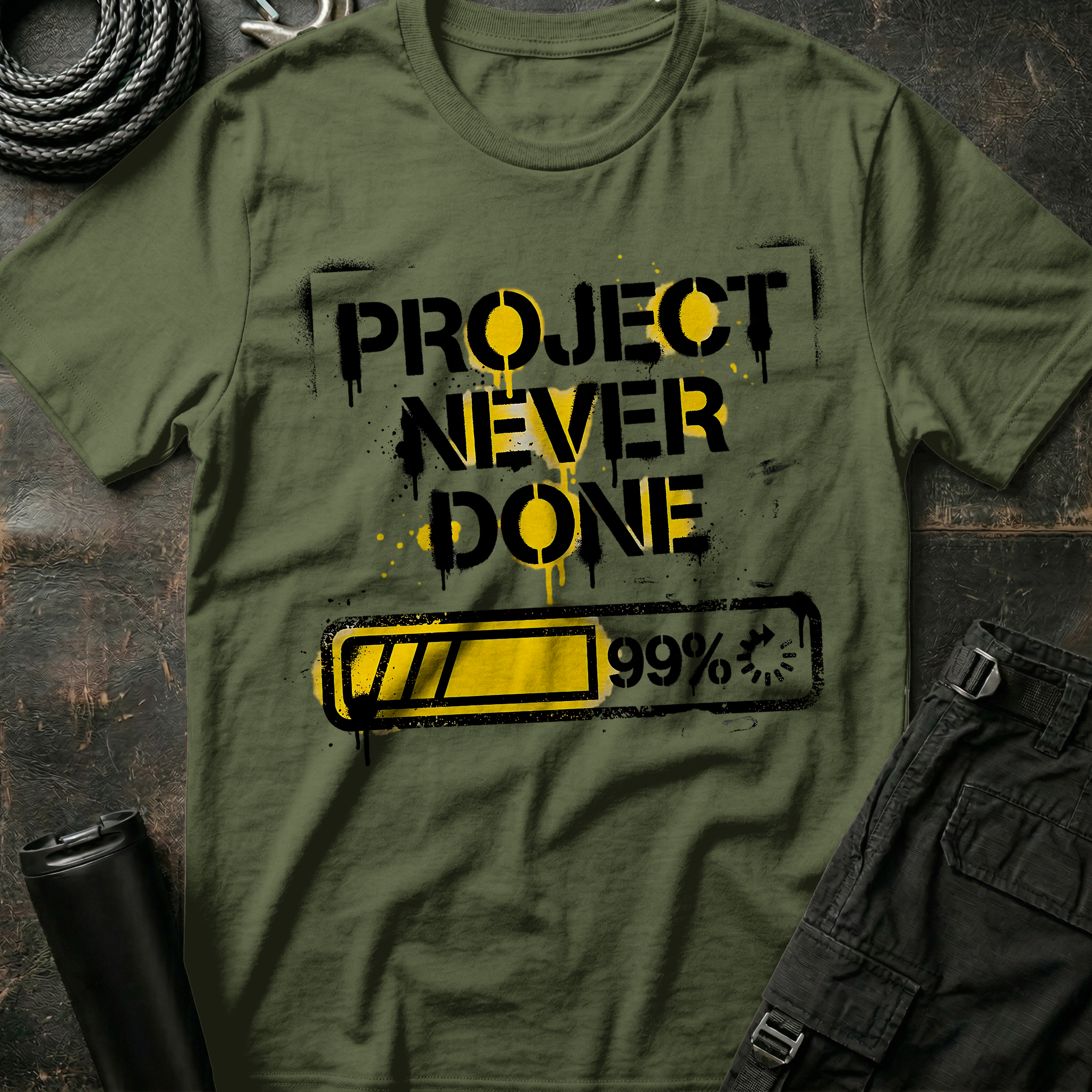 Project Never Done T-Shirt