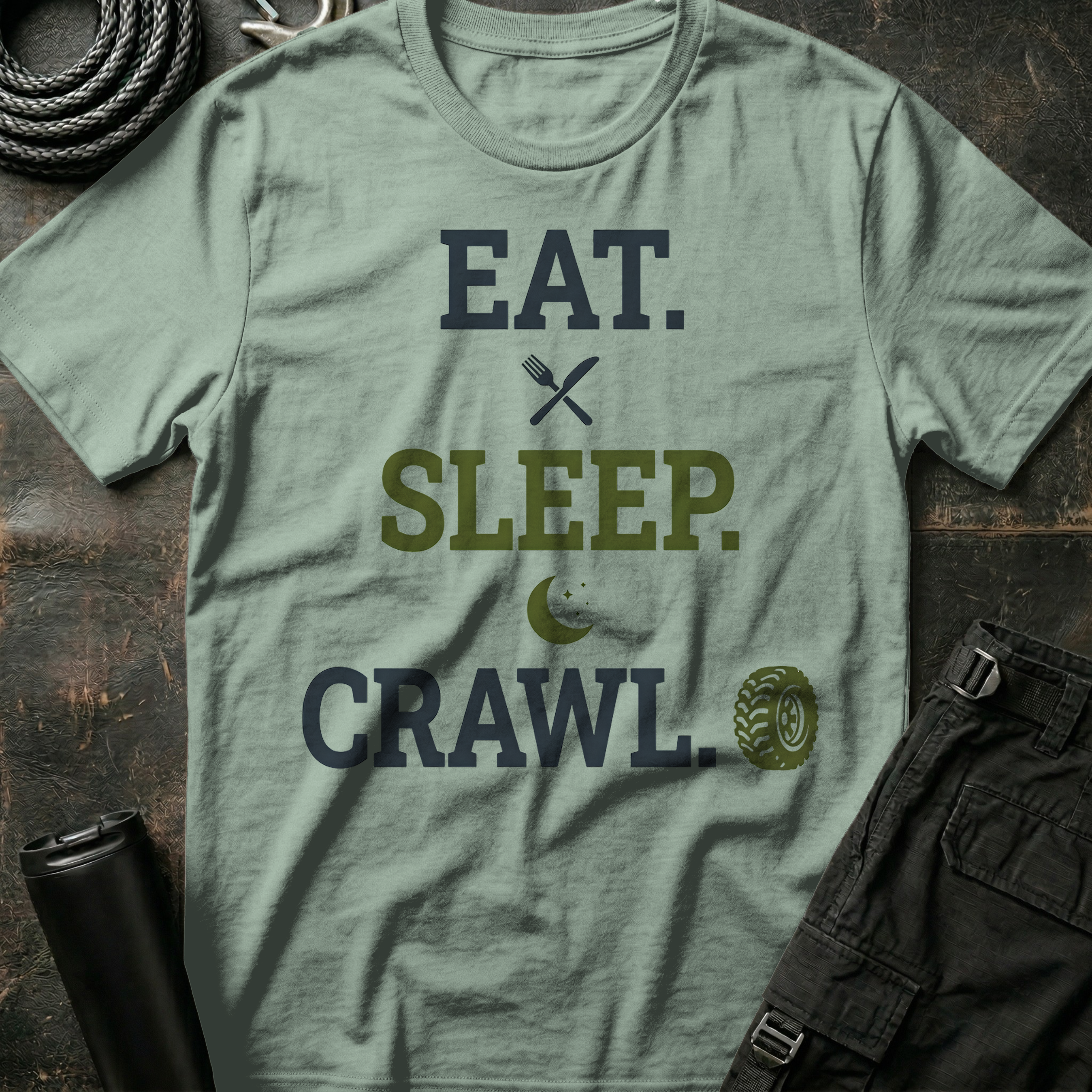 Eat . Sleep . Crawl T-Shirt