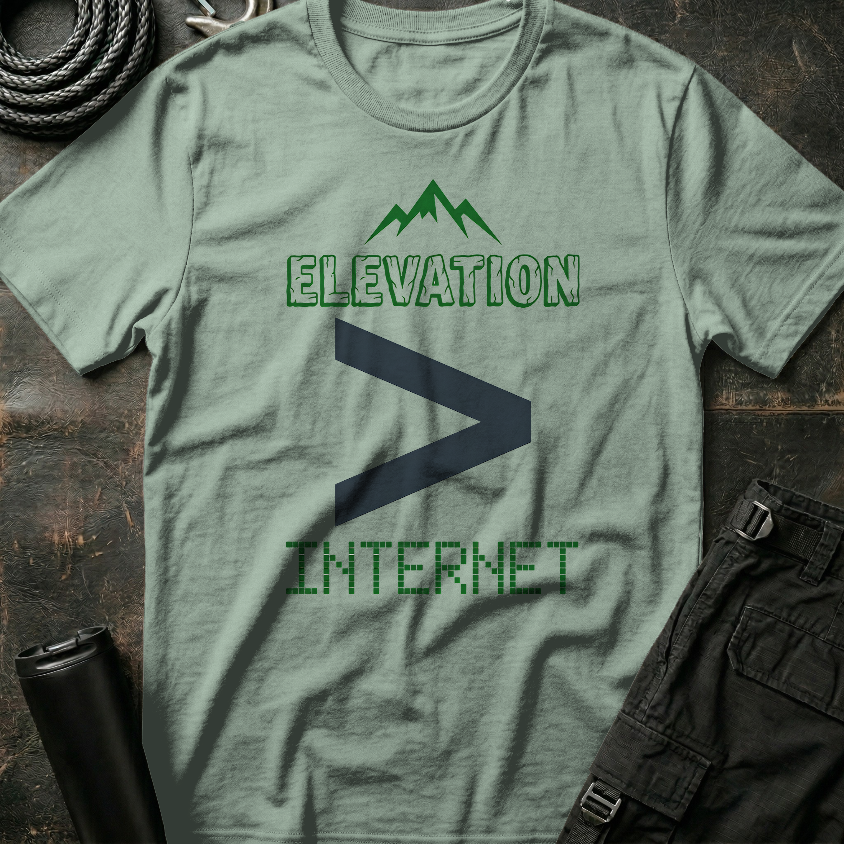 Elevation greater than Internet T-Shirt