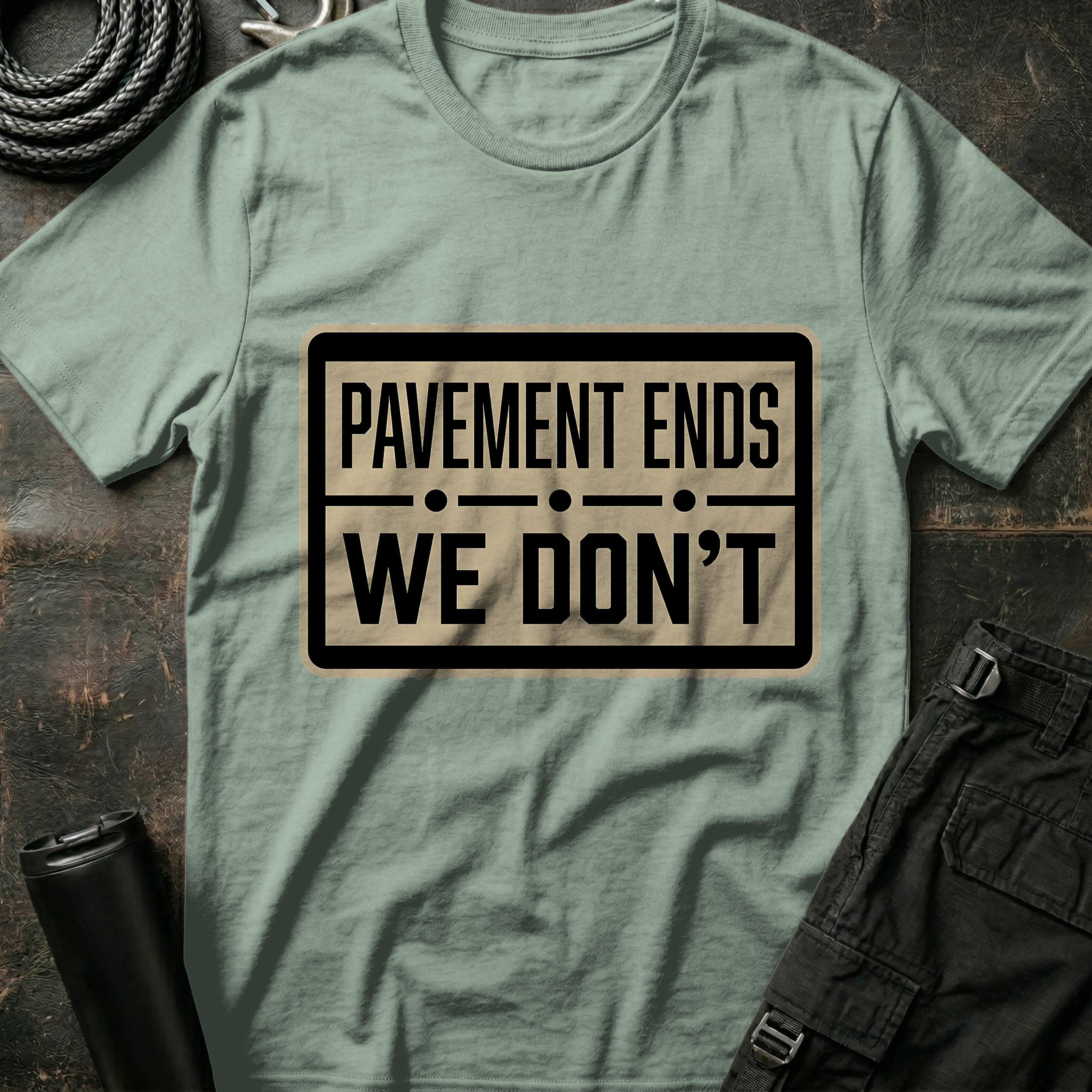 Pavement Ends - We Don't T-Shirt