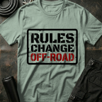 Rules Change Off-Road T-Shirt