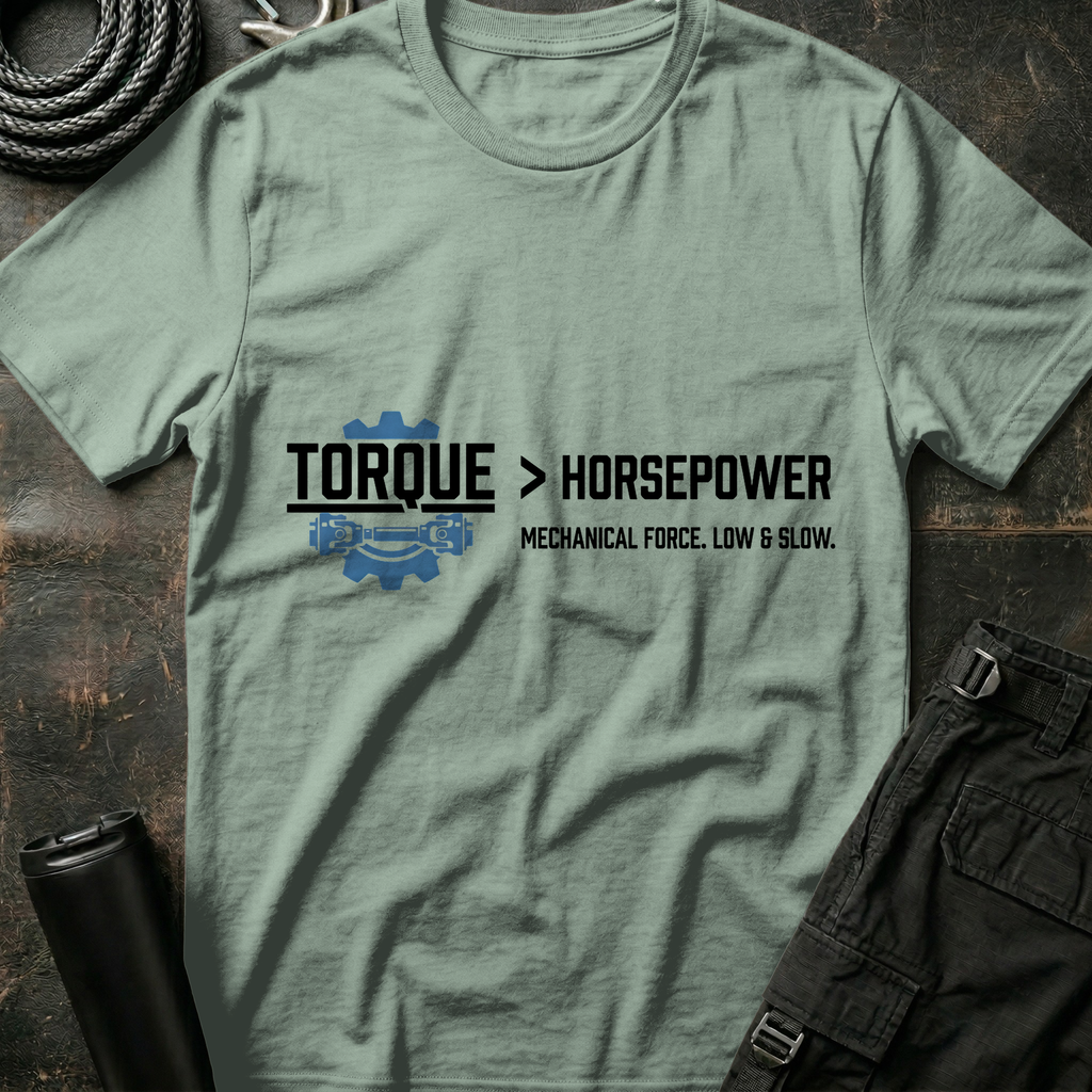 Torque Greater Than Horsepower T-Shirt