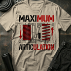 Maximum Articulation T-Shirt