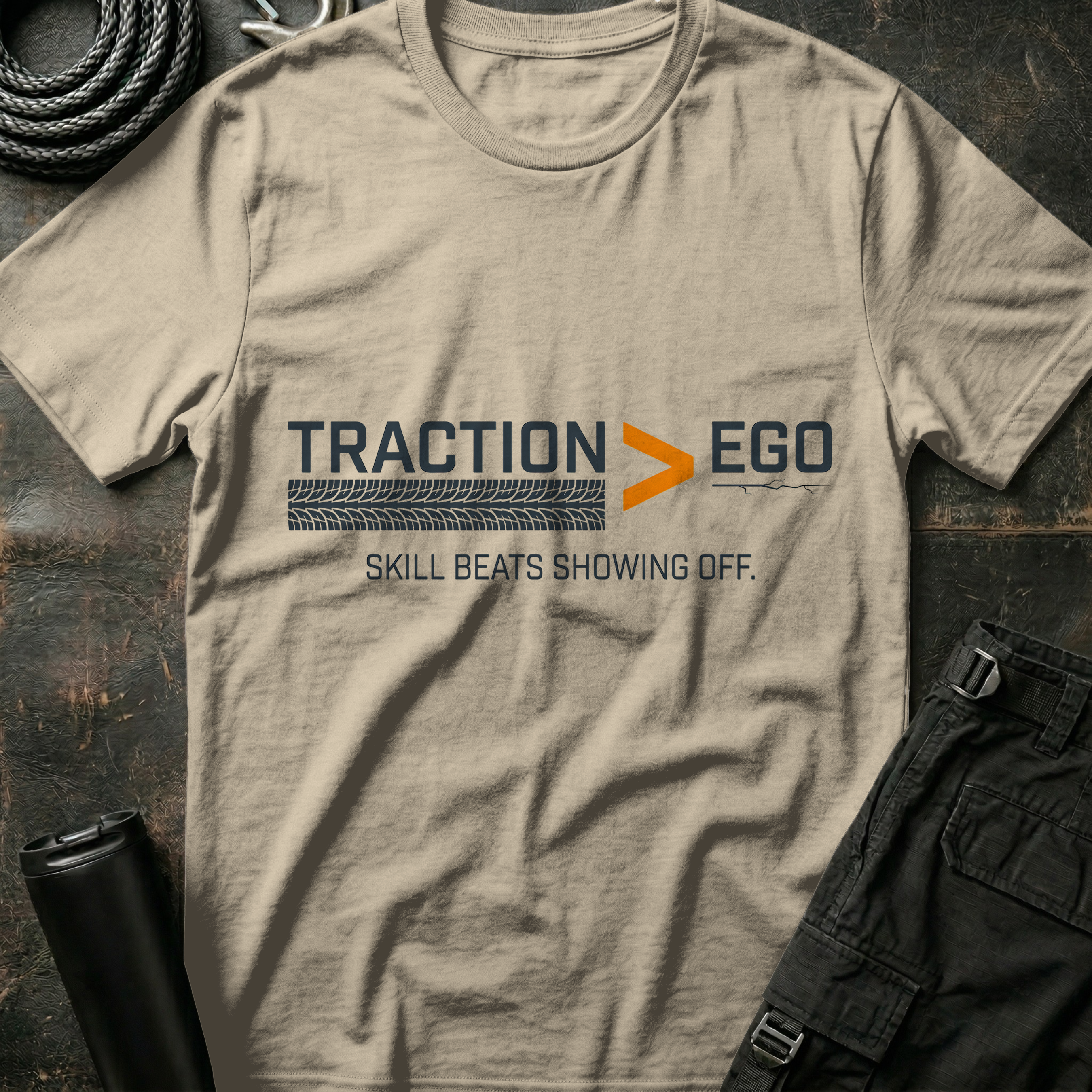 Traction Greater than Ego T-Shirt