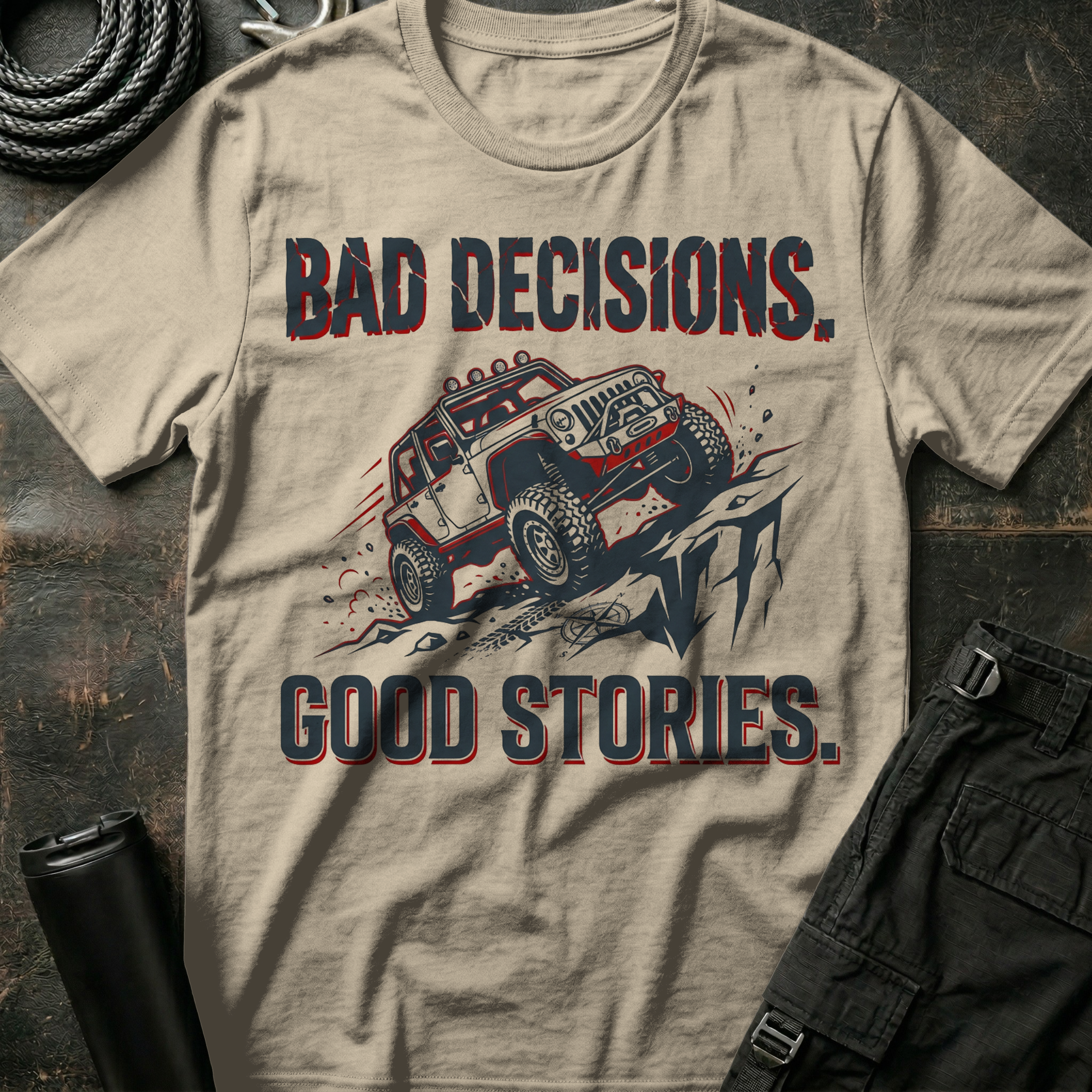 Bad Decisions Good Stories T-Shirt