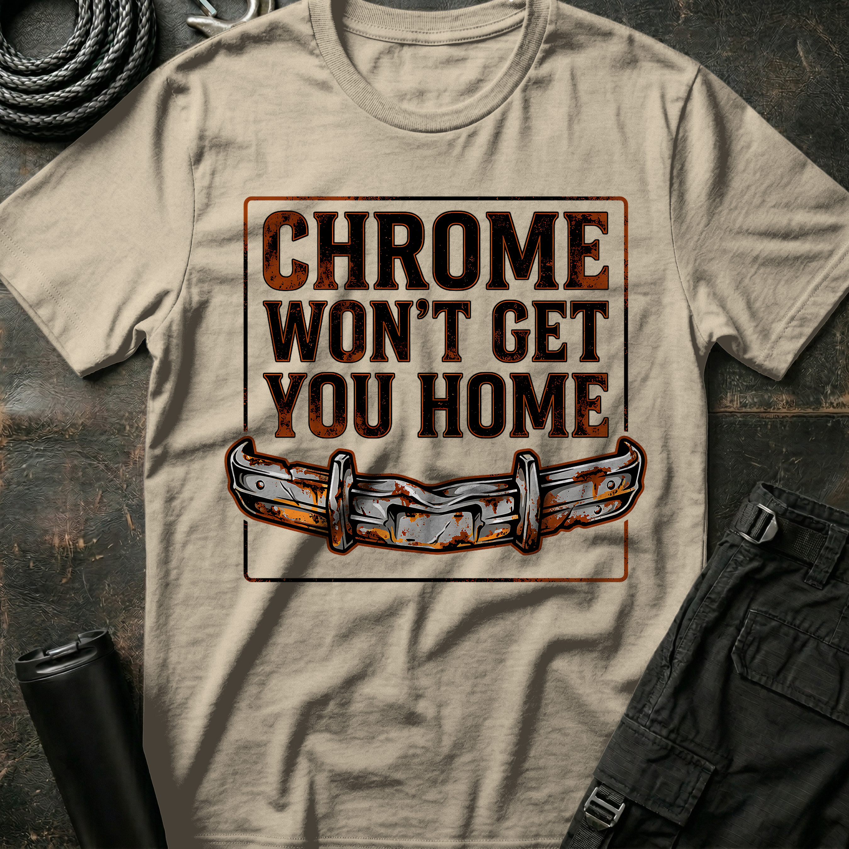 Chrome won't get you Home T-Shirt