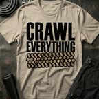 Crawl Everything T-Shirt