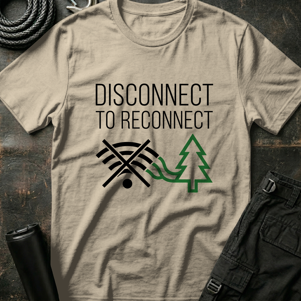 Disconnect to Reconnect T-Shirt