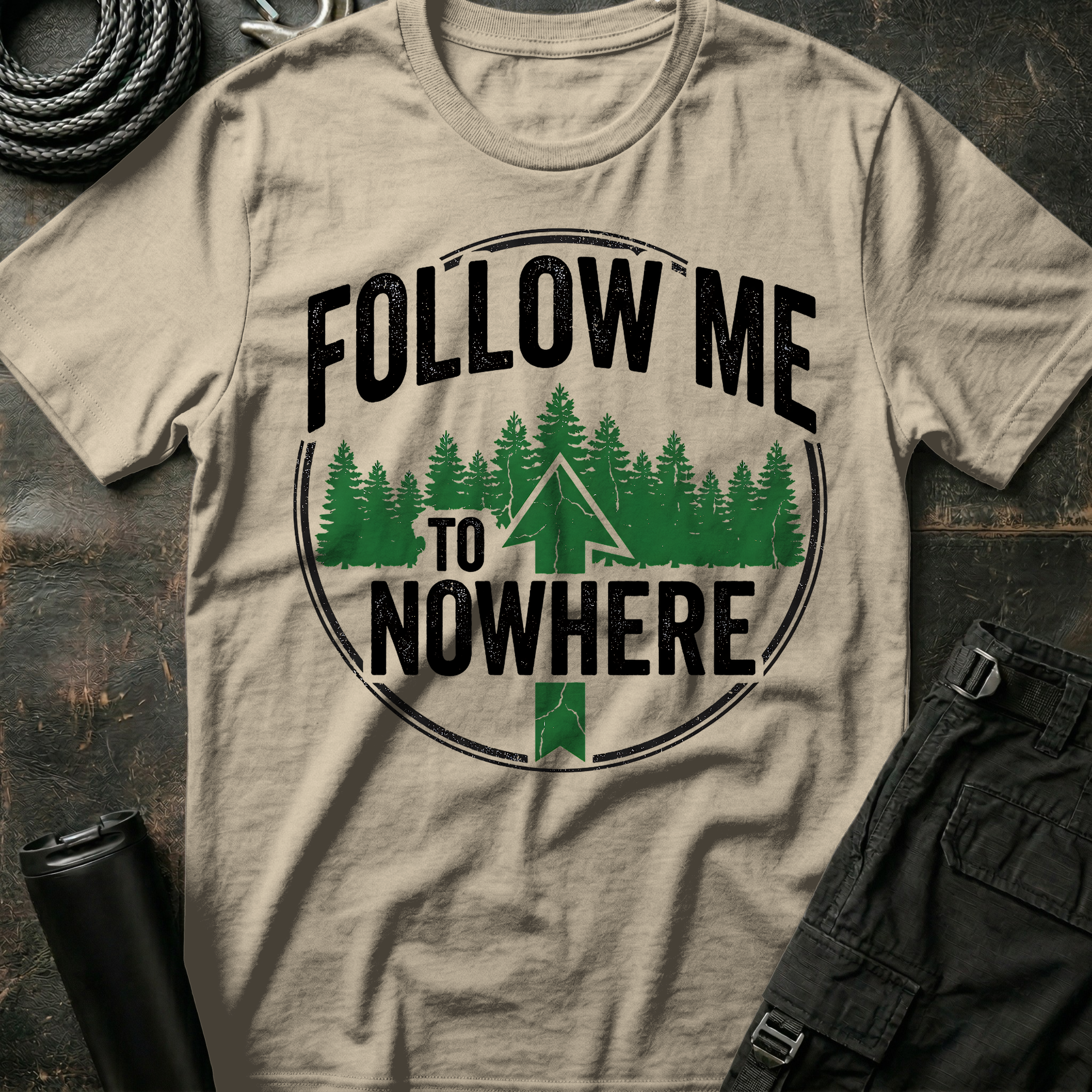 Follow Me to Nowhere T-Shirt