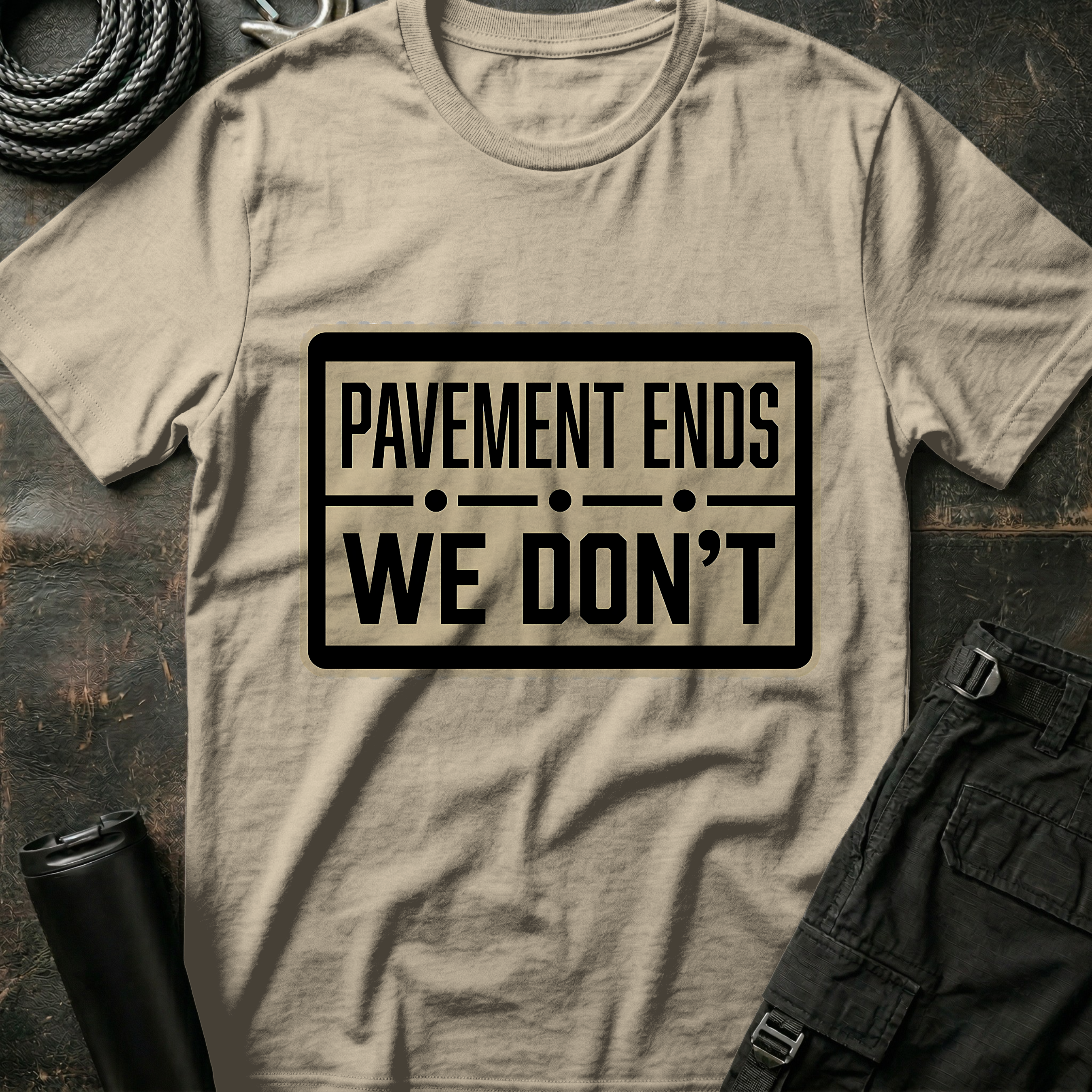 Pavement Ends - We Don't T-Shirt