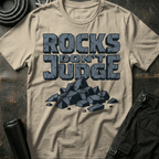 Rocks Don't Judge T-Shirt