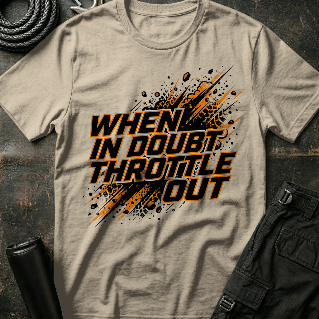 Throttle Out T-Shirt