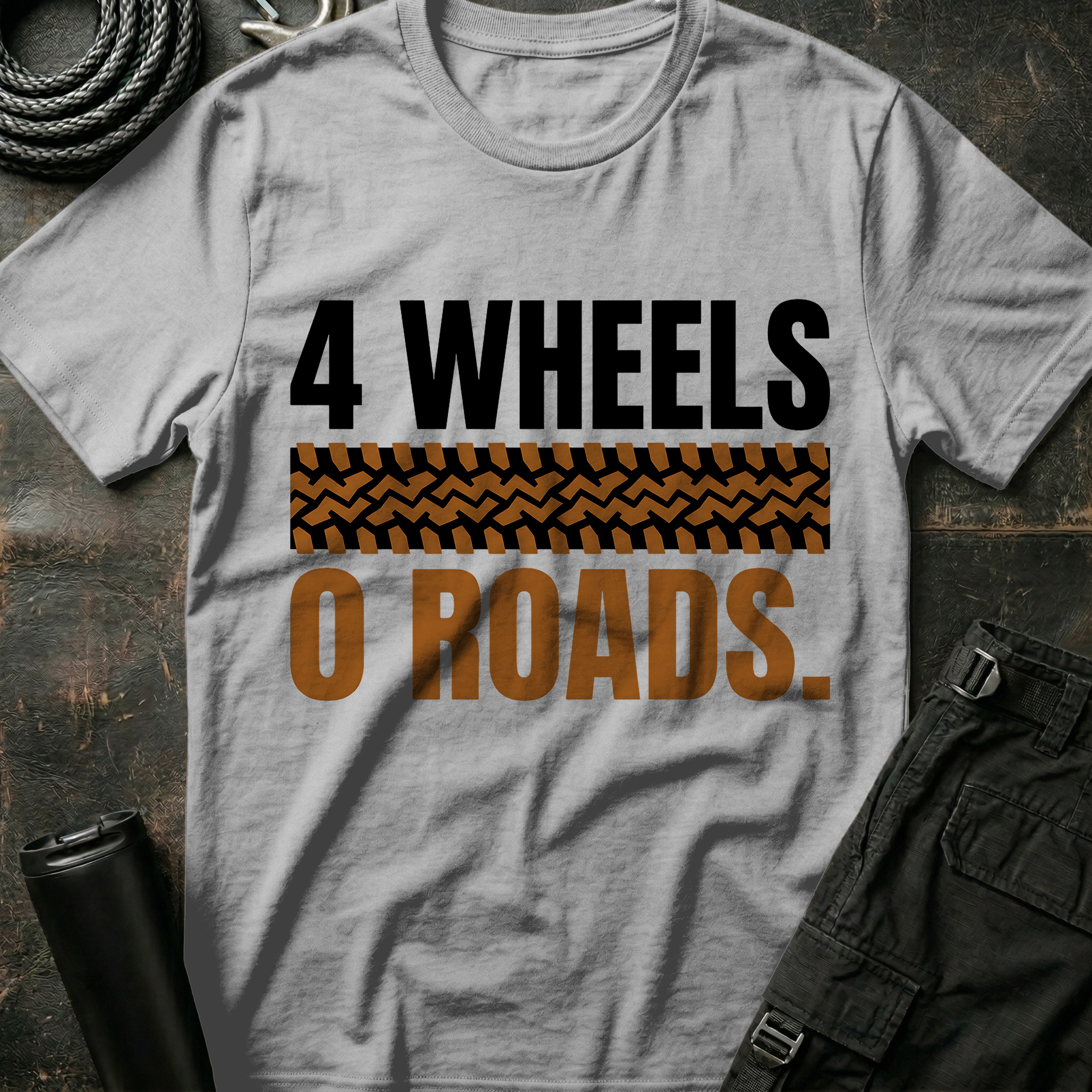 4 Wheels No Roads T-Shirt