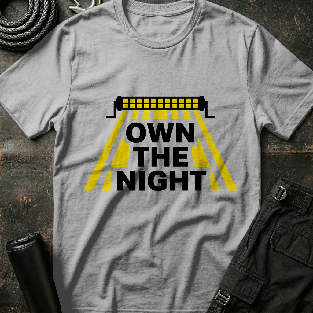 Own the Night T-Shirt