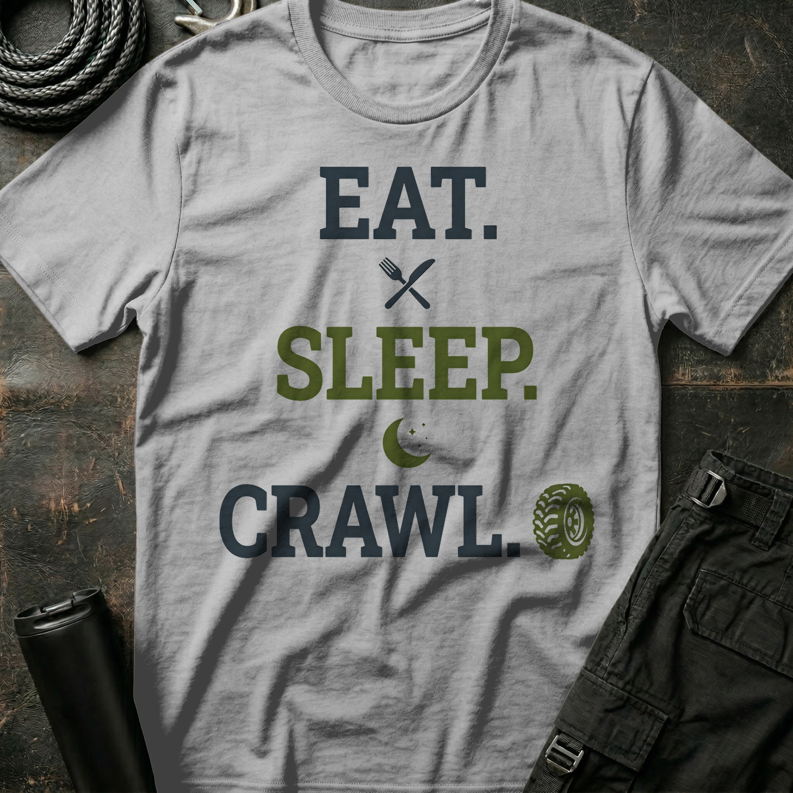 Eat . Sleep . Crawl T-Shirt