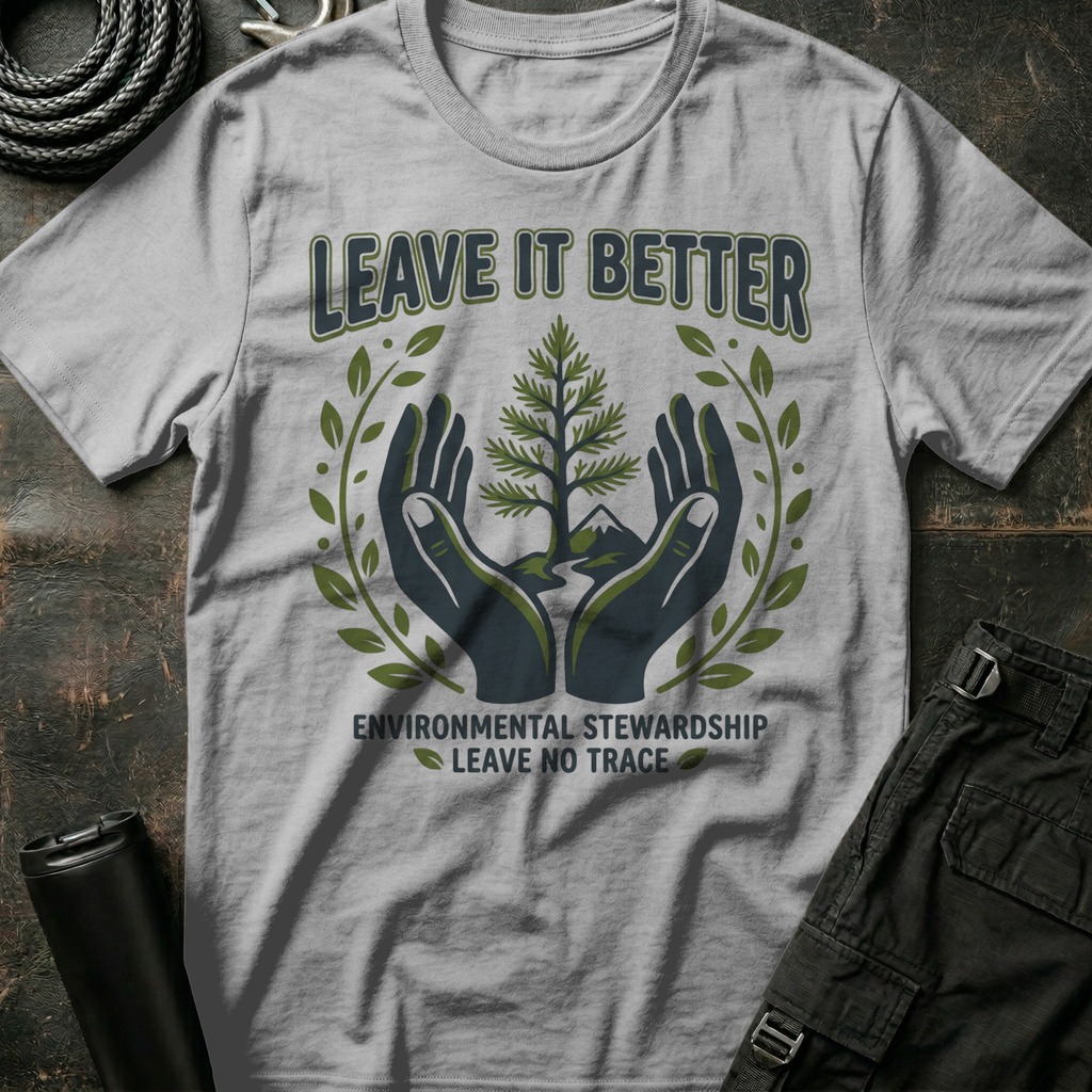 Leave it Better T-Shirt