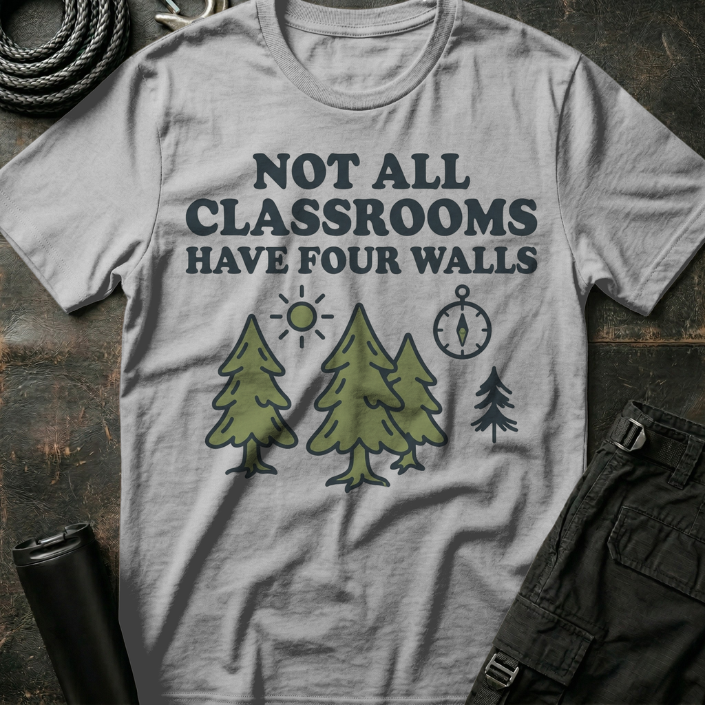 Not all Classrooms T-Shirt