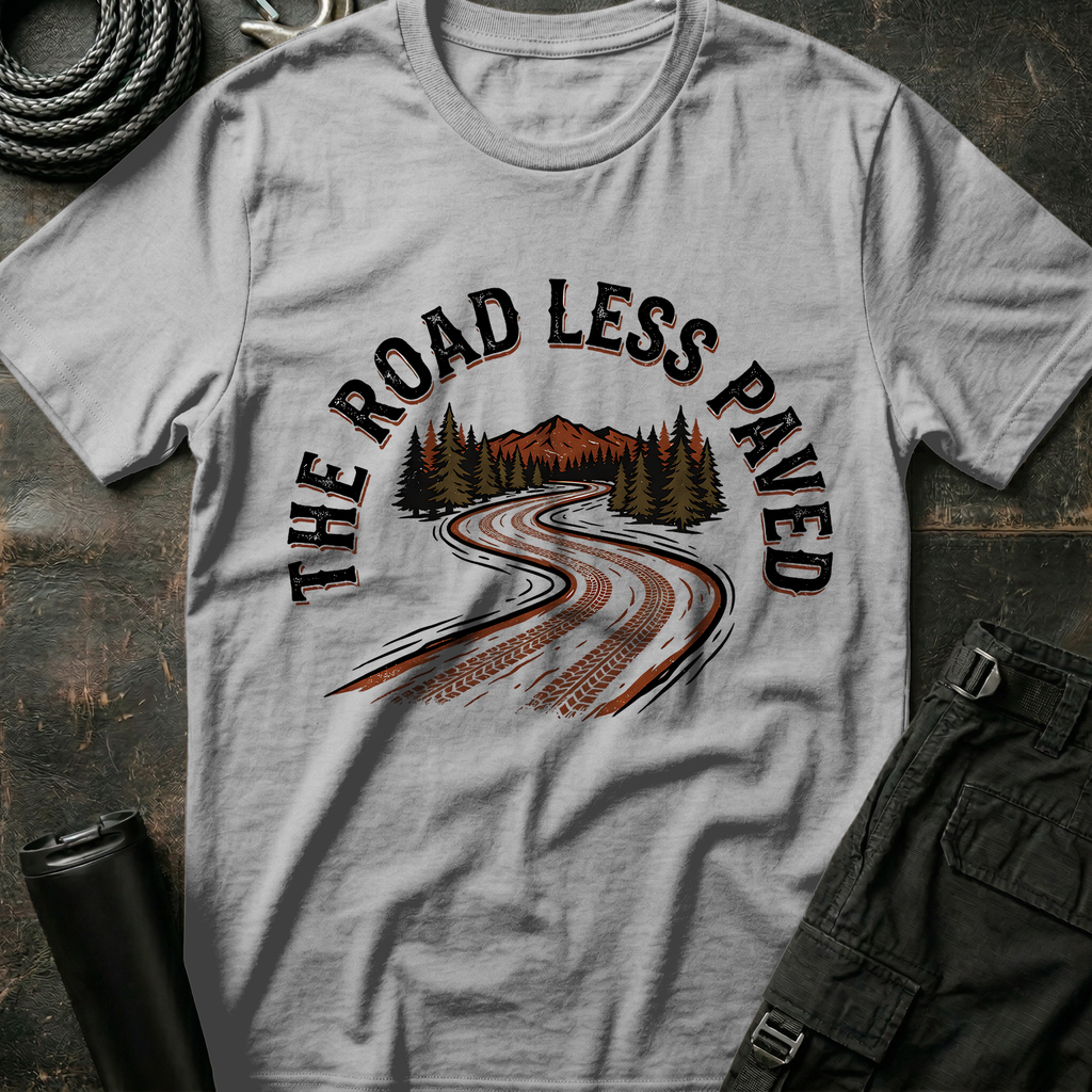 The Road Less Paved T-Shirt