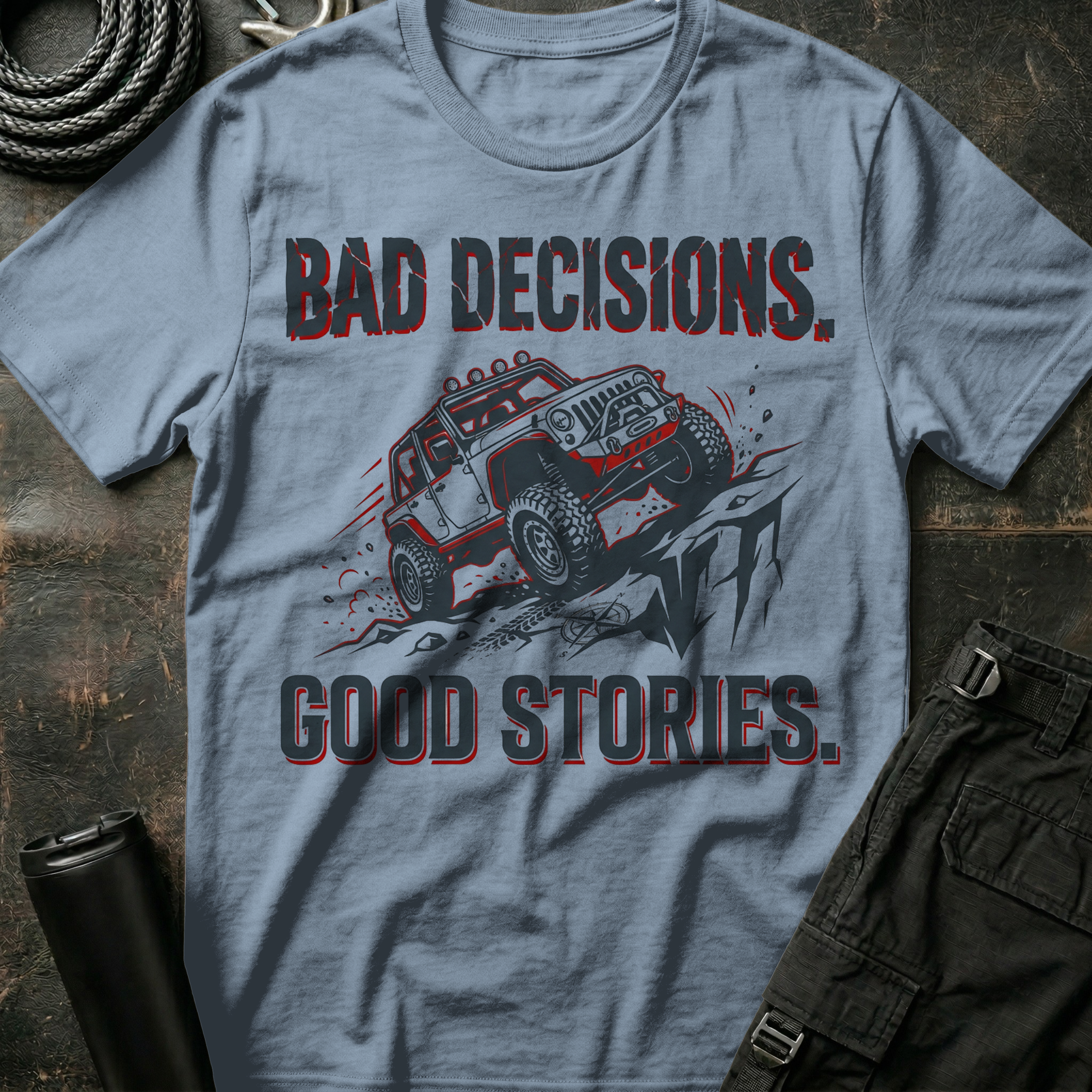 Bad Decisions Good Stories T-Shirt