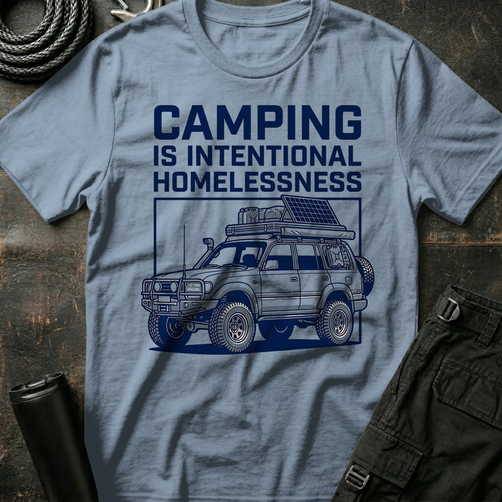 Intentional HomelessnessT-Shirt