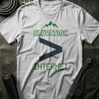 Elevation greater than Internet T-Shirt