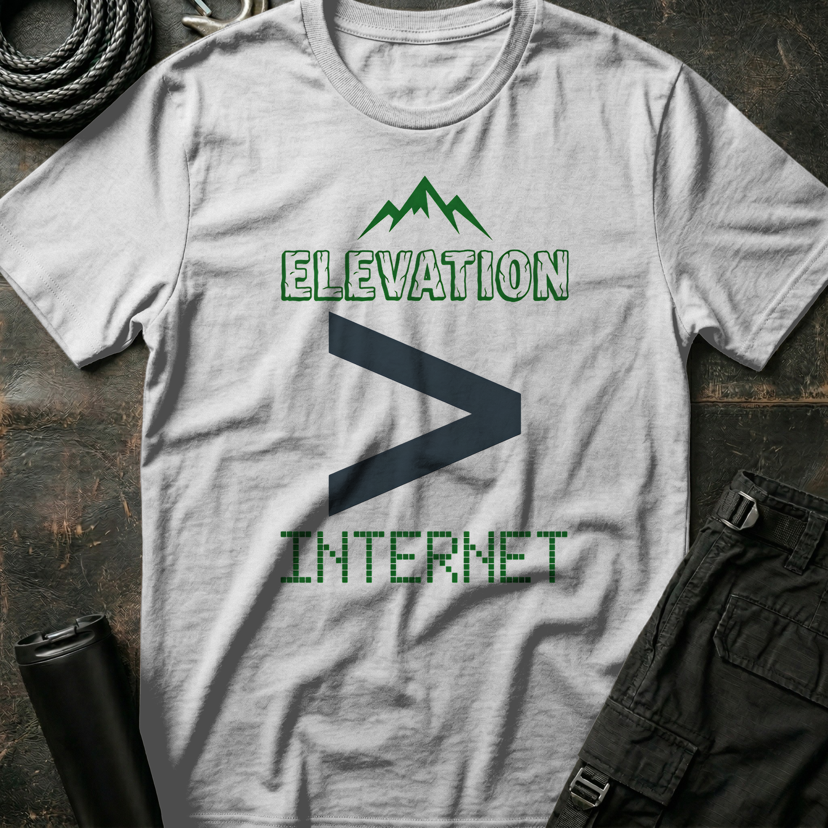 Elevation greater than Internet T-Shirt