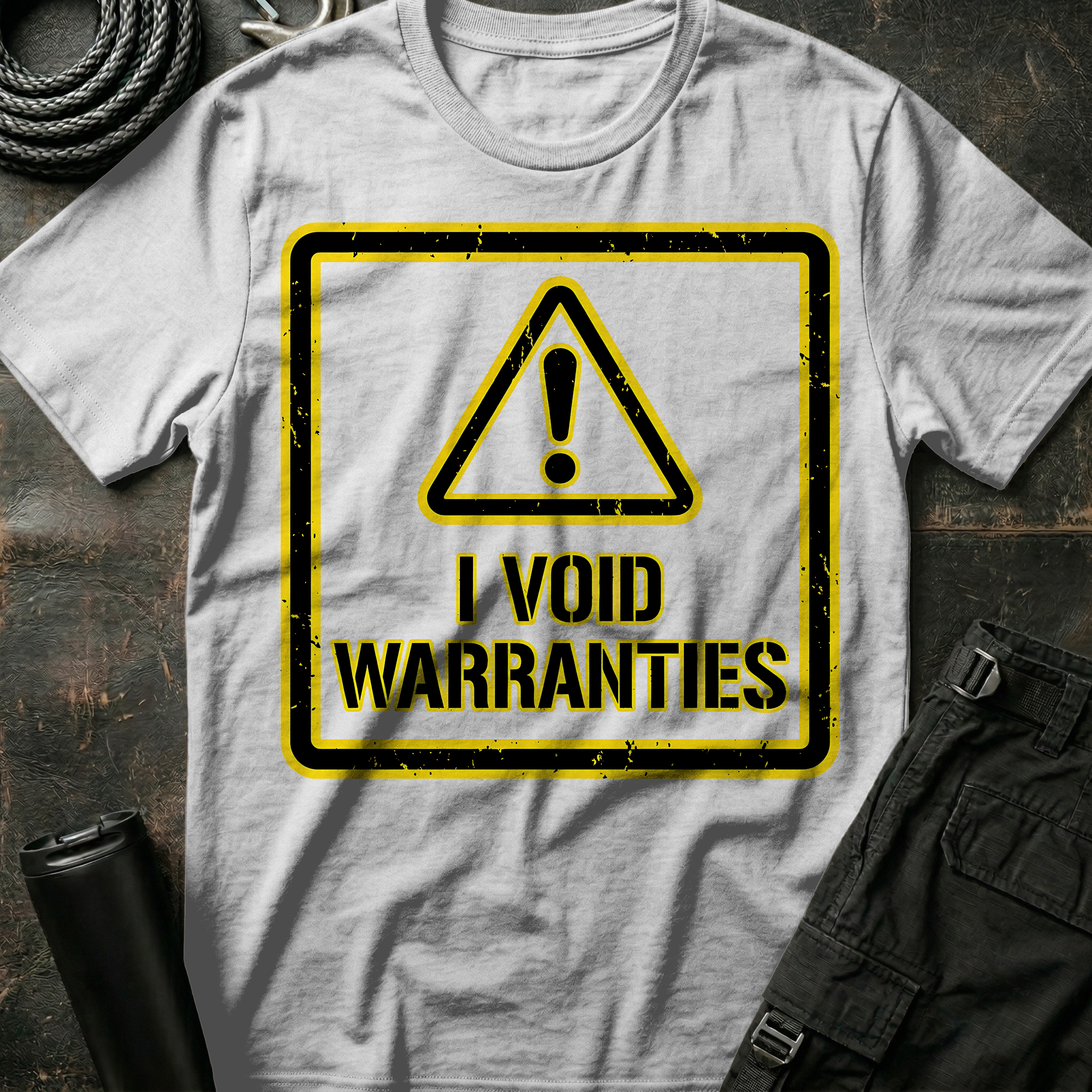 I Void Warrantees T-Shirt