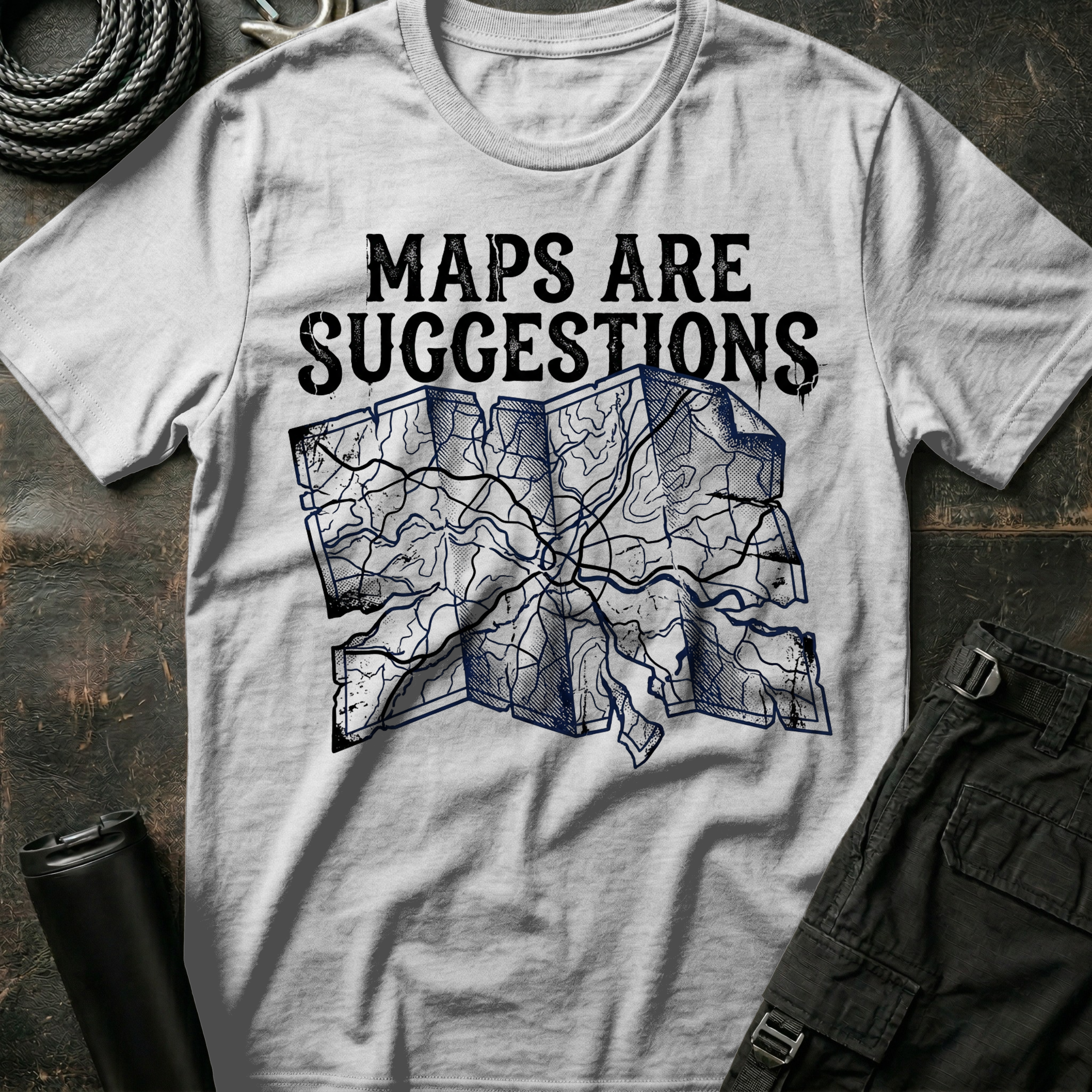 Maps are Suggestions T-Shirt